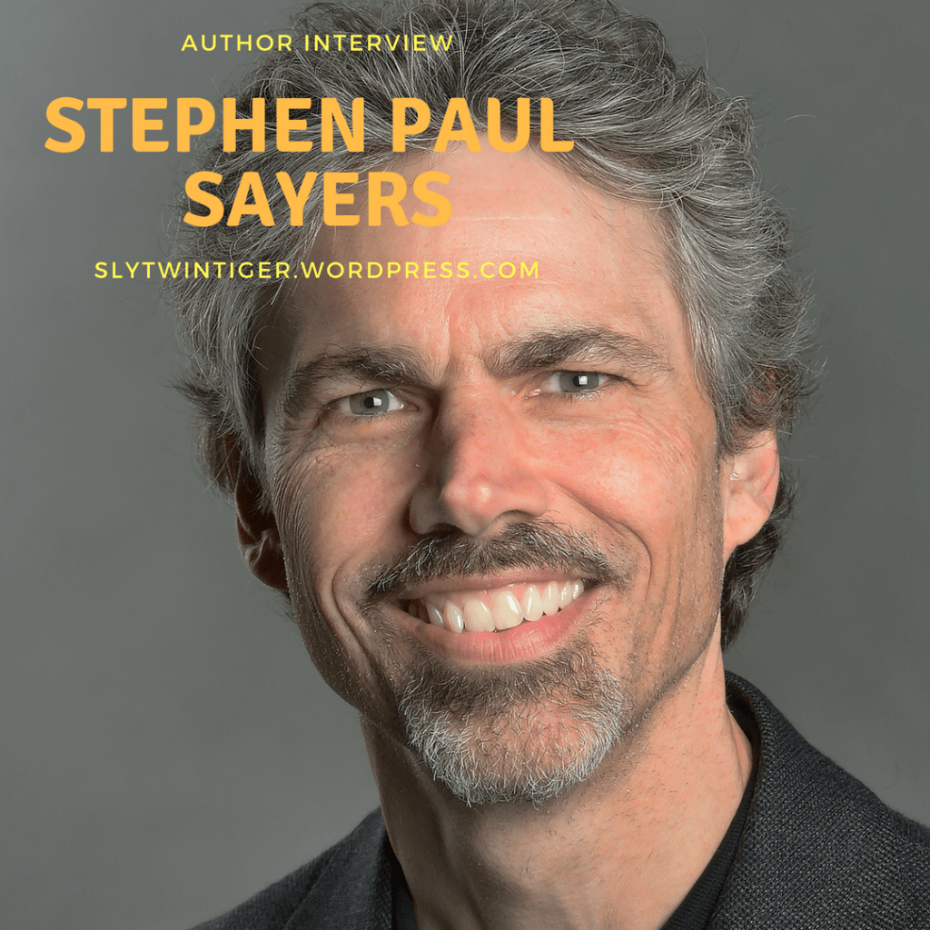 Author Interview: Stephen Paul&nbsp;Sayers