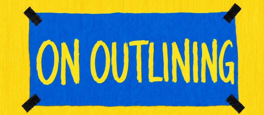 On Outlining
